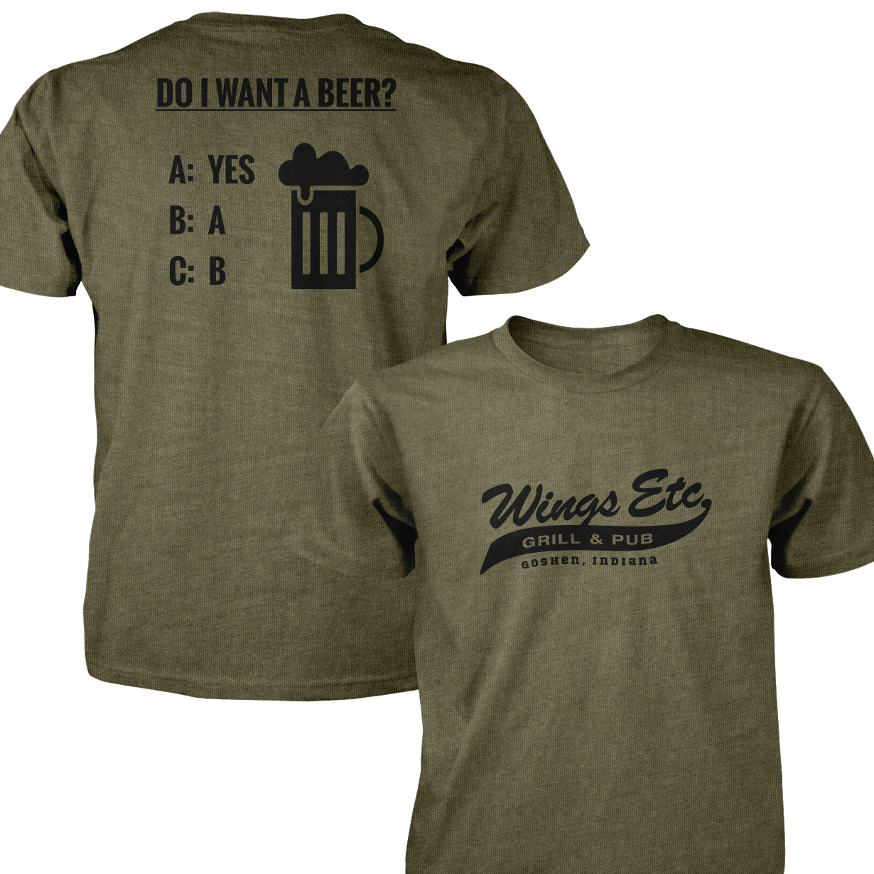 Wings Etc. Do I Want A Beer? - Next Level Premium Cvc Crew T-Shirt - Goshen Indiana
