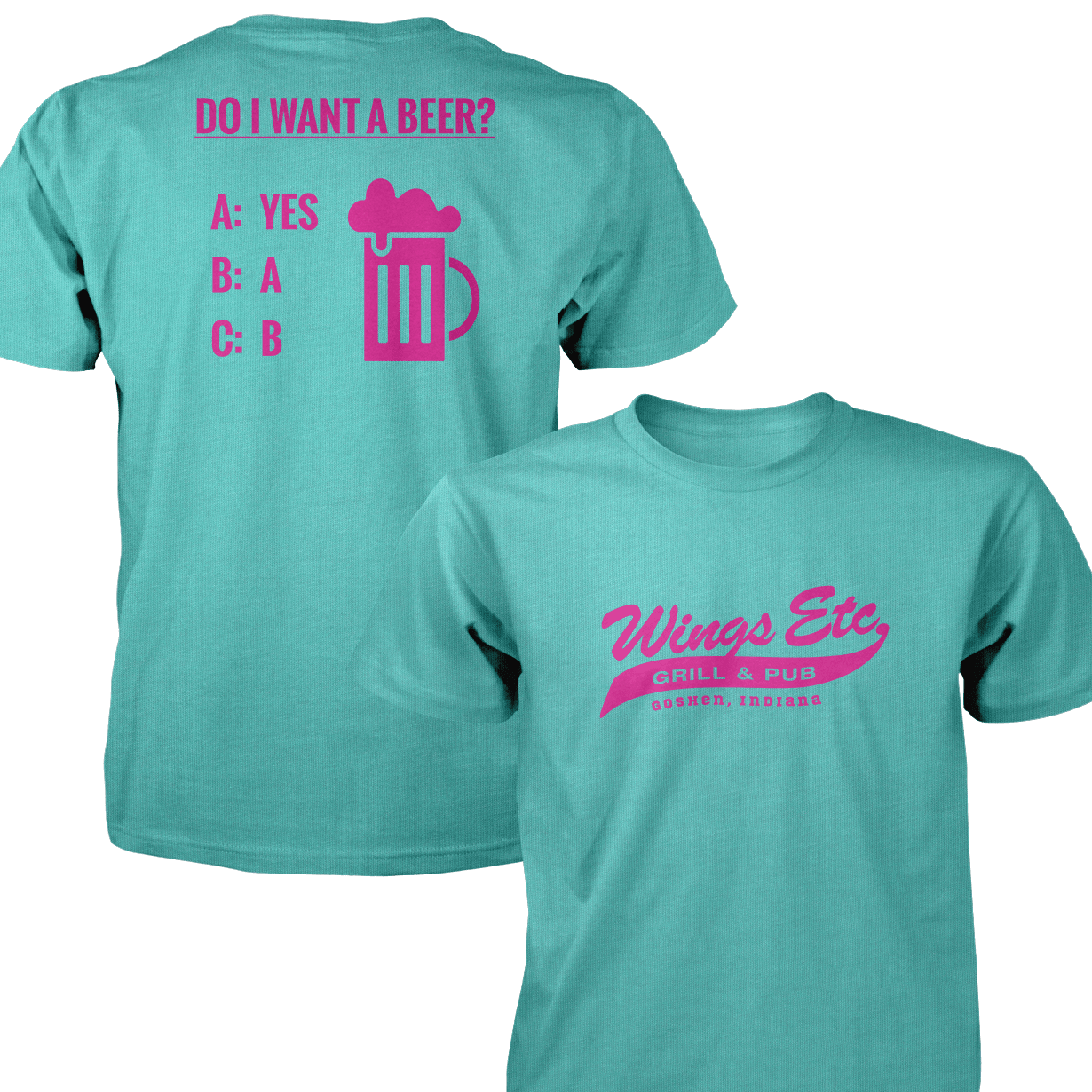 Wings Etc. Do I Want A Beer? - Next Level Premium Cvc Crew T-Shirt - Goshen Indiana