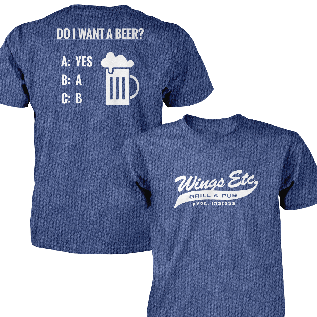 Wings Etc. Do I Want A Beer? - Next Level Premium Cvc Crew T-Shirt - Avon Indiana