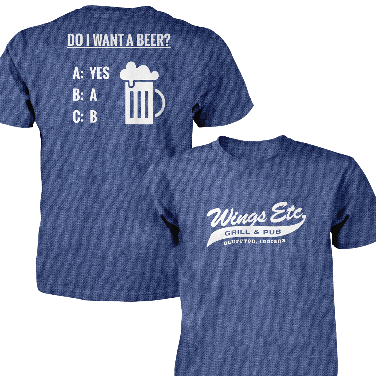 Wings Etc. Do I Want A Beer? - Next Level Premium Cvc Crew T-Shirt - Bluffton Indiana