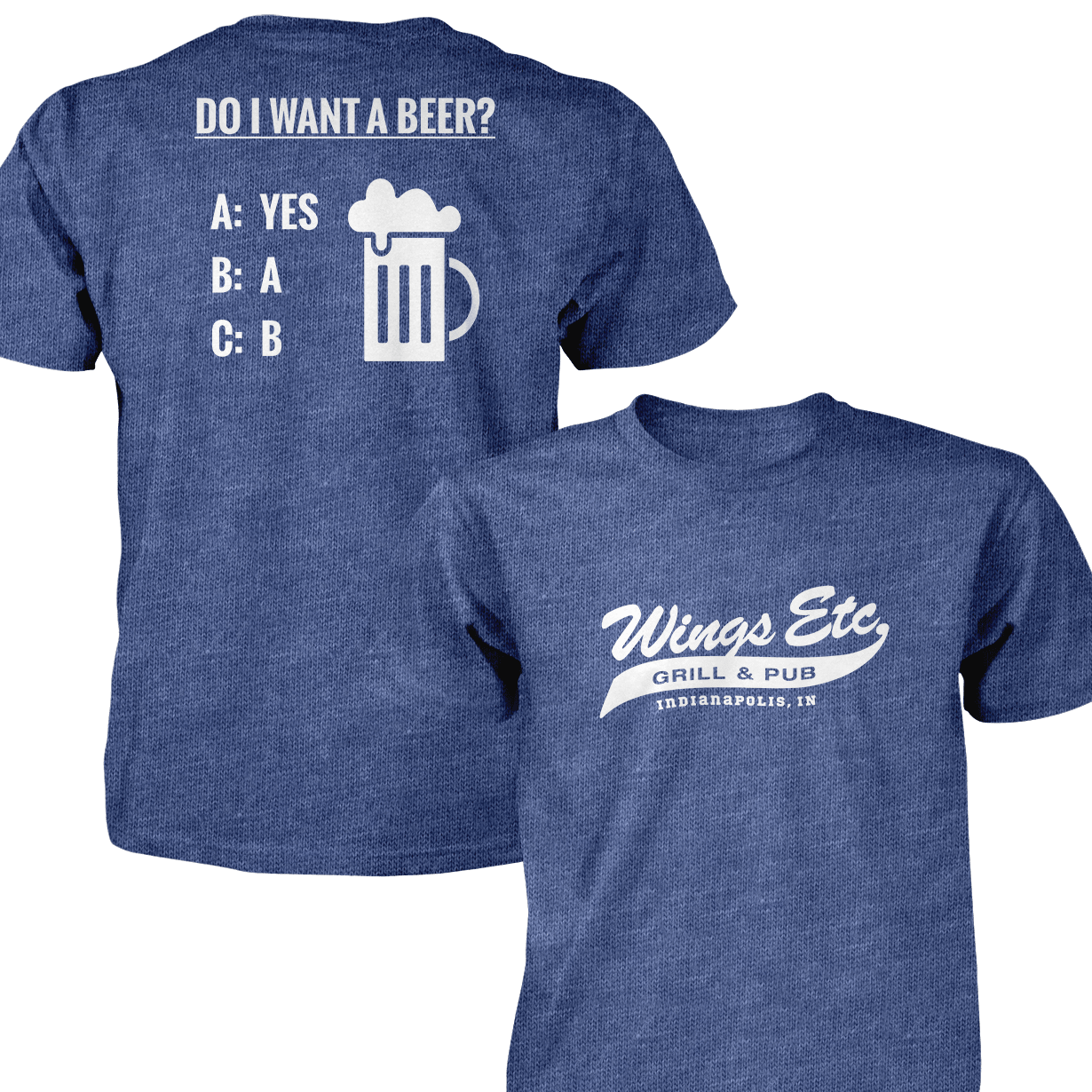 Wings Etc. Do I Want A Beer? - Next Level Premium Cvc Crew T-Shirt - Indianapolis Indiana