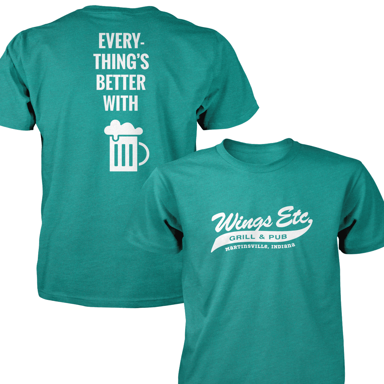 Wings Etc. Everythings Better - Next Level Premium Cvc Crew T-Shirt - Martinsville Indiana