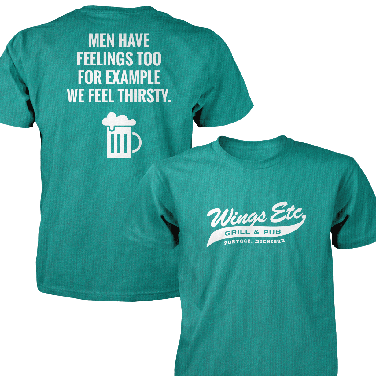 Wings Etc. Men Have Feelings Too - Next Level Premium Cvc Crew T-Shirt - Portage Michigan