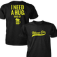 Need A Hug - Next Level Premium Cvc Crew T-Shirt