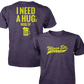 Need A Hug - Next Level Premium Cvc Crew T-Shirt